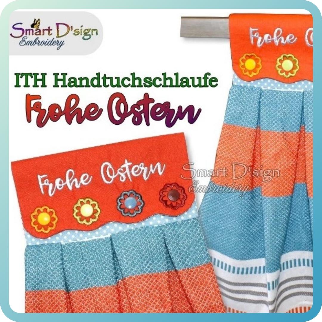 ITH Hanging Towel Topper FROHE OSTERN - GERMAN