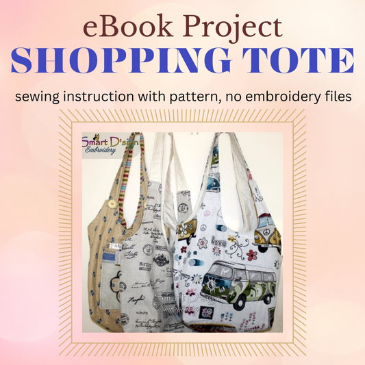 eBook SHOPPING TOTE Sewing Pattern