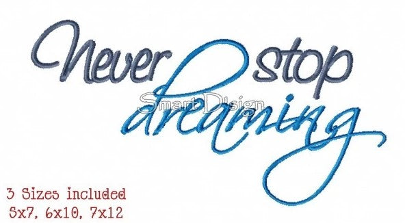 NEVER STOP DREAMING Set 3 Sizes